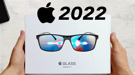 Apple Glasses Coming In 2022 And Everything To Know Youtube