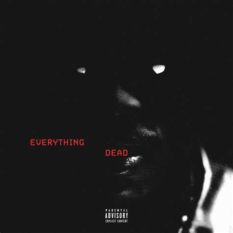 everything dead single by 22gz spotify