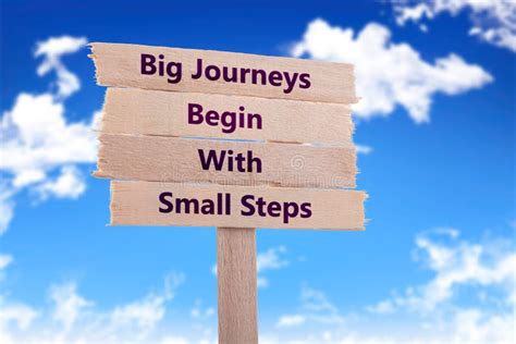 Big Journeys Begin With Small Steps Stock Photo Image Of Process