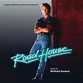 Michael Kamen - Road House (Original MGM Motion Picture Soundtrack ...