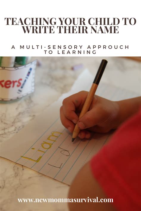 Teaching Your Child To Write Their Name A Multi Sensory Approach To