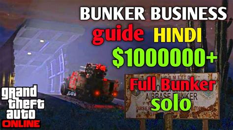 Bunker Business Guide Hindi Gta Online Yo Soup Youtube