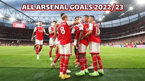 All 19 Arsenal Goals 202223 So Far Youtube