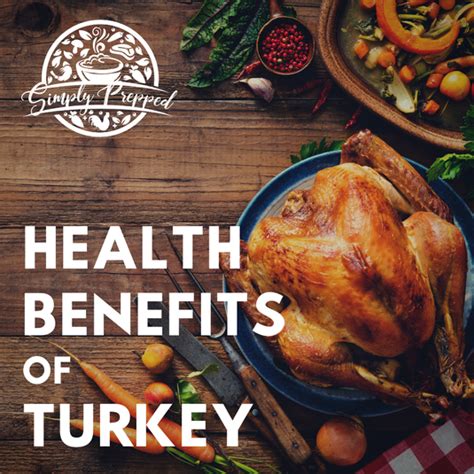 Health Benefits Of Turkey
