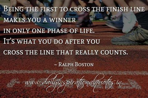 Being The First To Cross The Finish Line Makes You A Winner In Only One