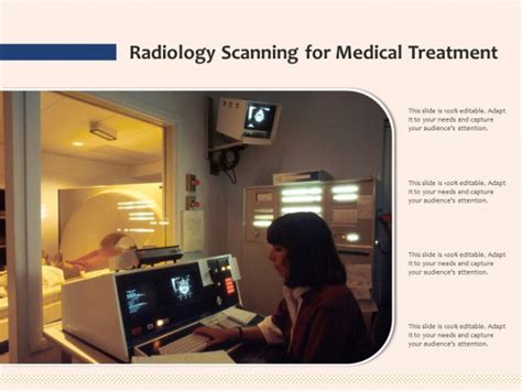 Radiology Scanning For Medical Treatment Ppt Powerpoint Presentation