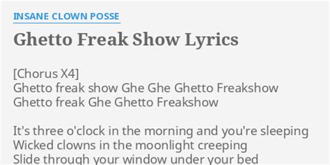 ghetto freak show lyrics by insane clown posse ghetto freak show ghe