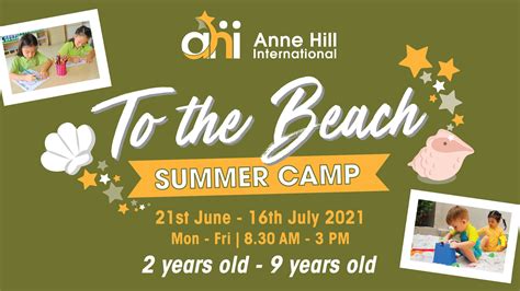Ahi Summer Camp 2021 Anne Hill International School Saigoneer
