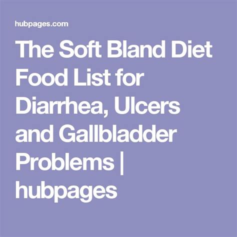 In addition, it can help decrease the amount of stools by adding bulk to the stools. The Soft Bland Diet Food List for Diarrhea, Ulcers and ...