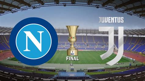 Coppa italia game time thread: Napoli vs Juventus - Coppa Italia Final 2020 - 17 June ...