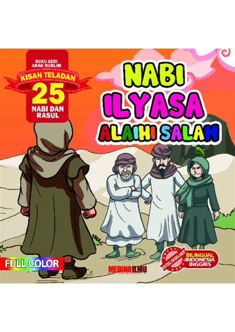 KISAH TELADAN 25 NABI DAN RASUL NABI ILYASA ALAIHI SALAM