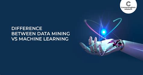 The Key Difference Between Data Mining Vs Machine Learning
