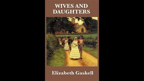 Plot Summary “wives And Daughters” By Elizabeth Gaskell In 5 Minutes Book Review Youtube