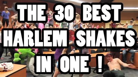 The 30 Best Harlem Shakes In One Youtube