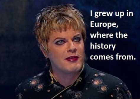 Amazing Quotes From Mr Izzard Eddie Izzard Funny People Comedians