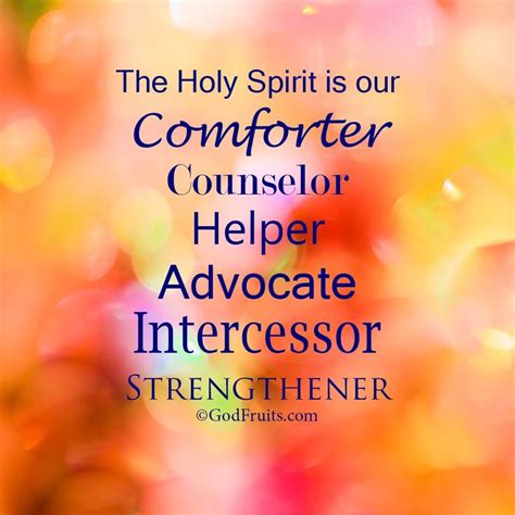 The Holy Spirit Is Our Comforter Counselor Helper Advocate