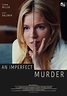 An Imperfect Murder (2017)