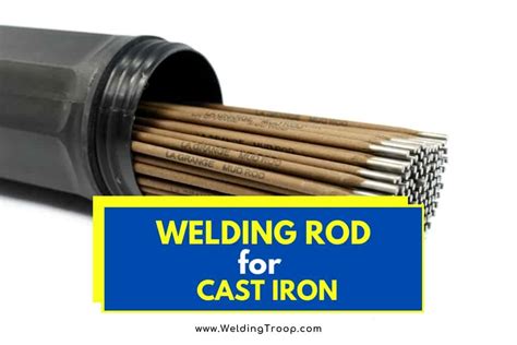 What Welding Rod To Use For Cast Iron Guidelines For Welding Cast Iron