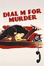 Dial M for Murder (1954) - Posters — The Movie Database (TMDb)