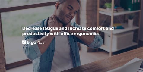 10 Office Ergonomics Tips To Help You Avoid Fatigue