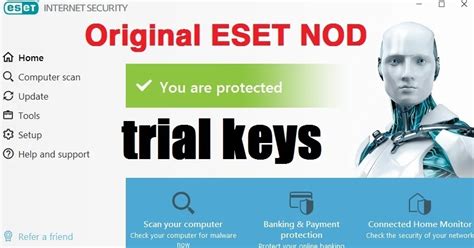 Original Eset Nod Trial Keys 2021