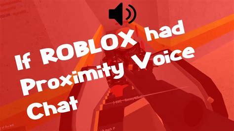 If Roblox Had Proximity Voice Chat - YouTube
