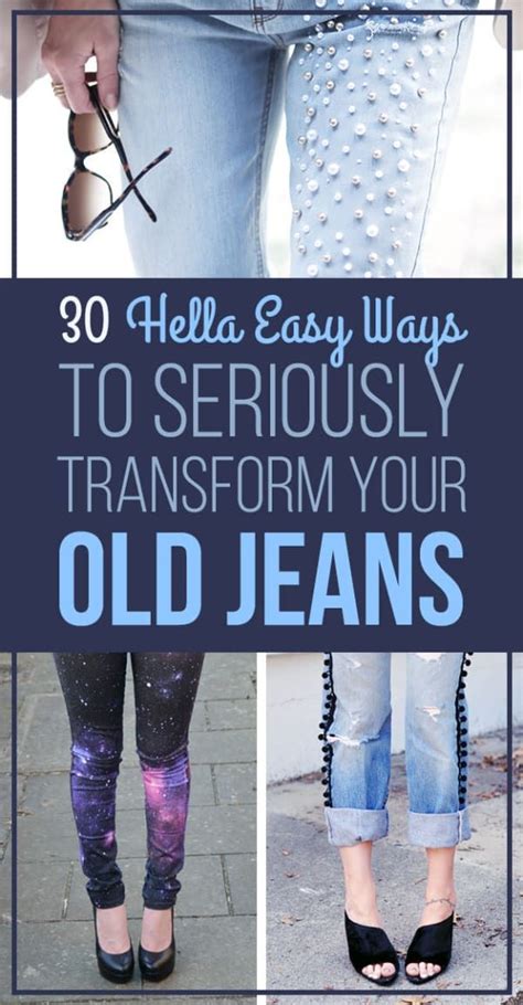 Hella Easy Ways To Seriously Transform Your Old Jeans Diy Clothes