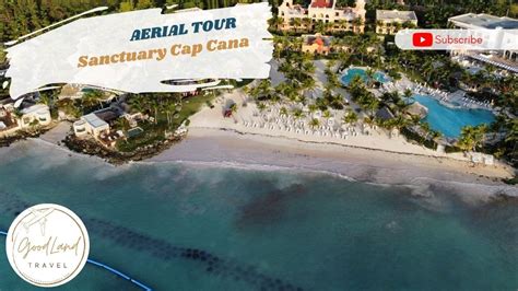 Sanctuary Cap Cana Aerial Drone Tour Adults Only All Inclusive Resort