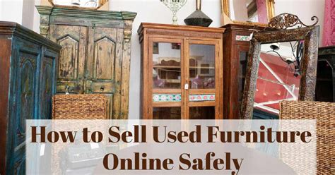 How to Sell Used Furniture and Other Stuff Online - A Step By Step