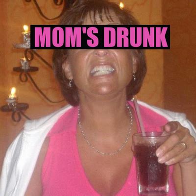 Mom S Drunk DrunkMoms Twitter