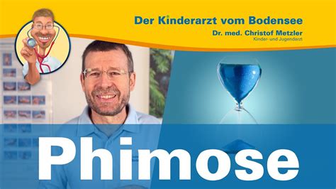 Phimose Vorhautverengung — Der Kinderarzt Vom Bodensee Youtube