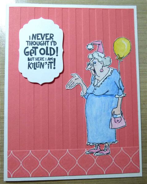 Pin By Dee Adams On Never Too Old Stamp Set Getting Old Stamp Set Olds