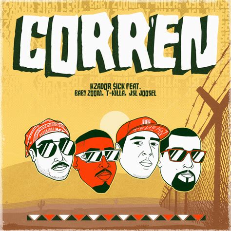 Corren Single By Kzador Ick Spotify