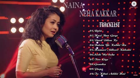 Neha Kakkar Songs Best Of Neha Kakkar Neha Kakkar Best Songs Youtube