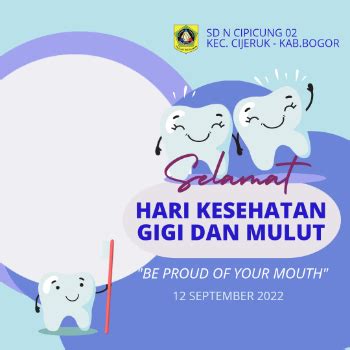 Kumpulan Twibbon Hari Kesehatan Gigi Dan Mulut Nasional 2023 Yuk Ramaikan