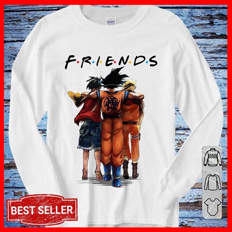 Goku Luffy And Naruto Eating Friends Anime Shirt Monkey Dluffy