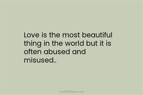 Quote Love Is The Most Beautiful Thing In Coolnsmart