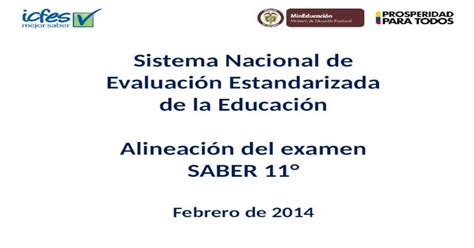 Sistema Nacional De Evaluación Estandarizada De La Educación Alineación