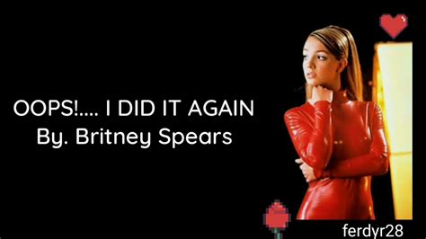 Britney Spears Oops I Did It Again Lyrics Hd Version Youtube