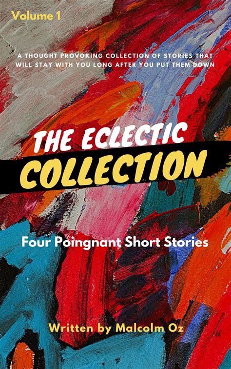 The Eclectic Collection By Malcolm Oz Goodreads