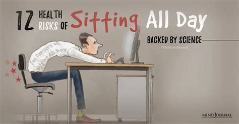 The Dangers Of Sitting 12 Health Risks Of Sitting All Day Backed By