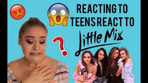 Reacting To Teens React To Little Mix Elise Wheeler Youtube