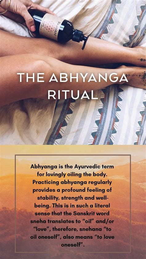 Through The Daily Practice Of Self Abhyanga One Restores Balance To