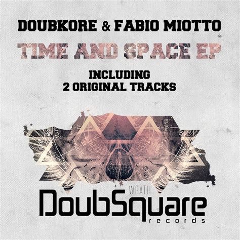 Time And Space Ep By Doubkorefabio Miotto On Mp3 Wav Flac Aiff And Alac