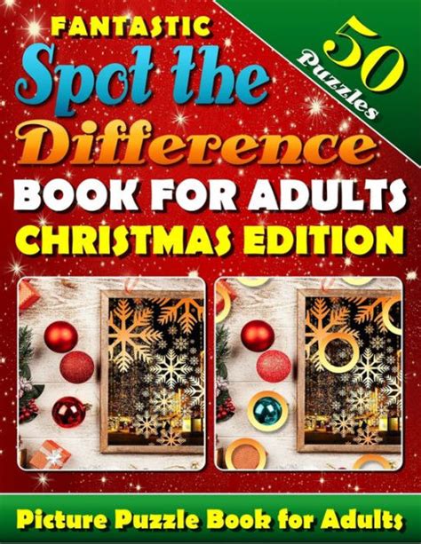 Fantastic Spot The Difference Book For Adults Christmas Edition