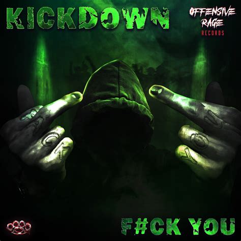 Fack You Original Mix By Kickdown On Beatport