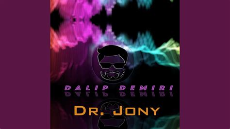Dr Jony Emran Demiri And Dr Jony Youtube