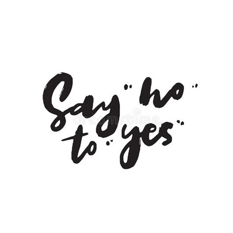 Say No To Yes Funny Hand Written Quote Wordplay Stock Vector
