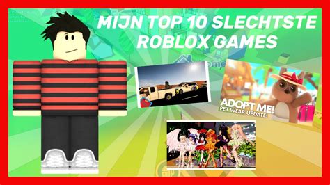 Mijn Top 10 Slechtste Roblox Games 2020 Youtube