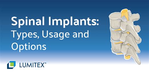 Spinal Implants Types Usage And Options